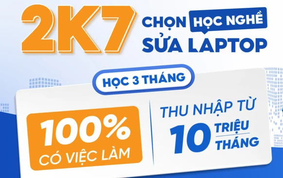 2K7 Chọn Học Nghề Sửa Laptop